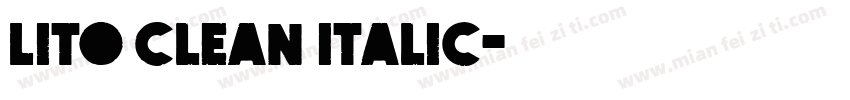Lito Clean Italic字体转换
